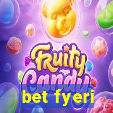 bet fyeri