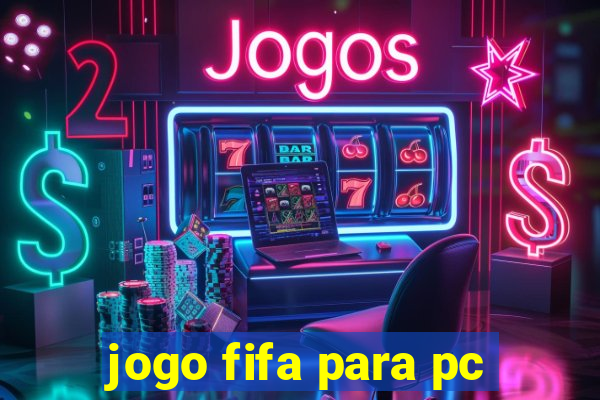 jogo fifa para pc