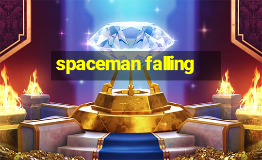 spaceman falling