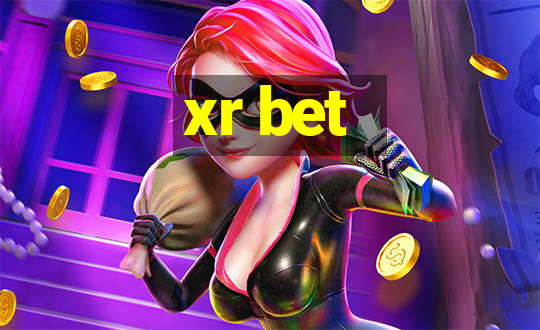 xr bet