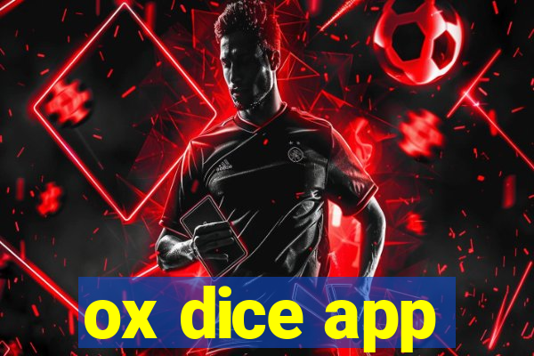 ox dice app