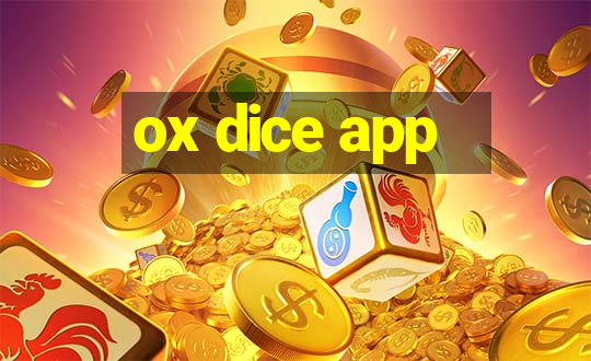 ox dice app