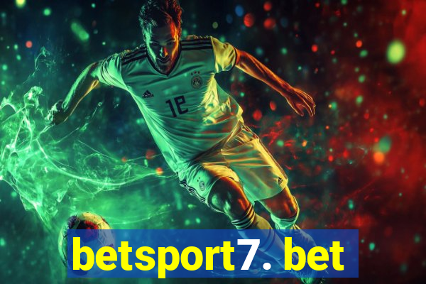 betsport7. bet