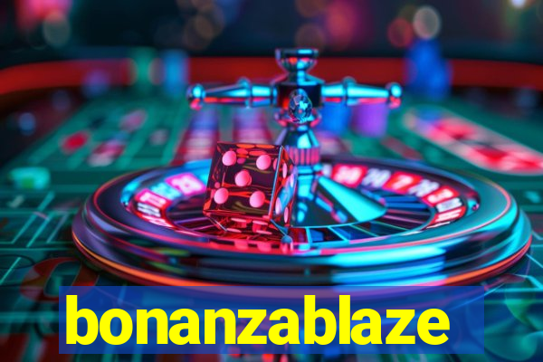 bonanzablaze