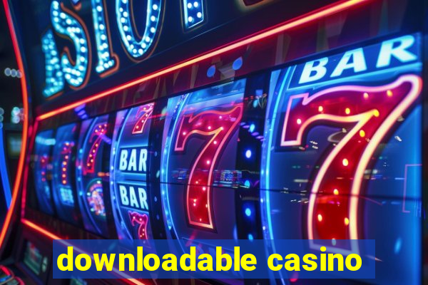 downloadable casino