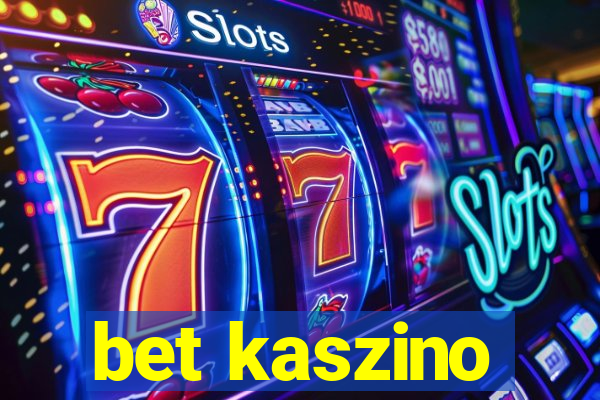 bet kaszino