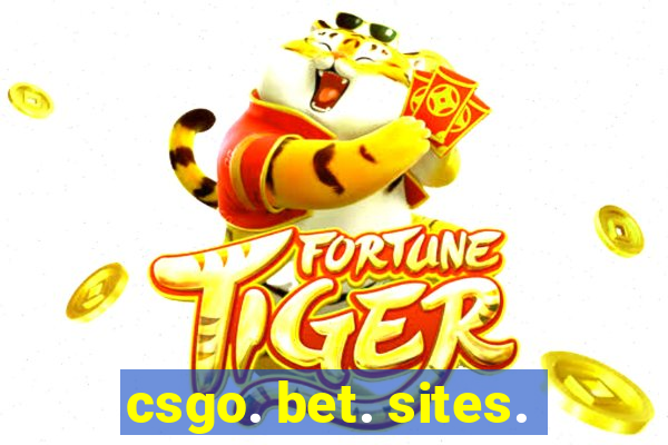 csgo. bet. sites.