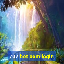 707 bet com login