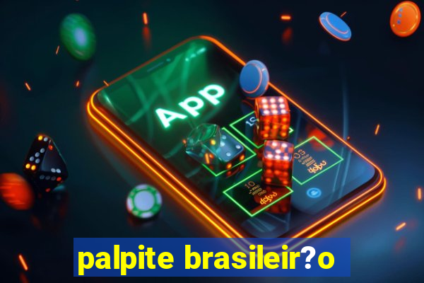 palpite brasileir?o