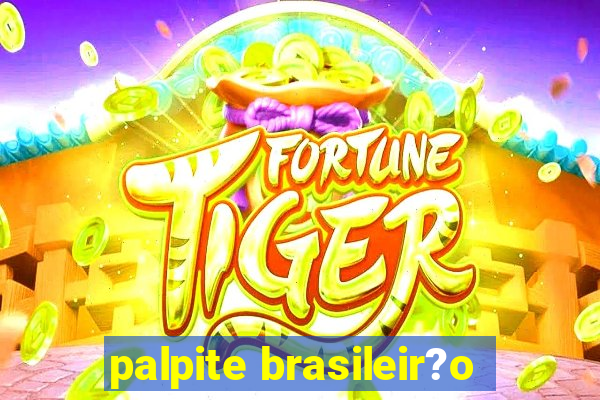 palpite brasileir?o