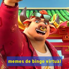 memes de bingo virtual