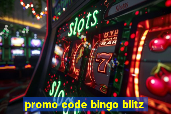 promo code bingo blitz