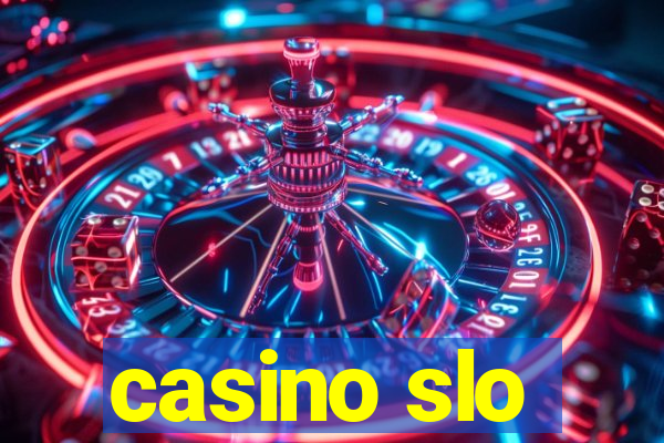 casino slo