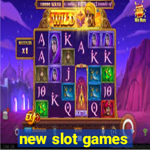 new slot games