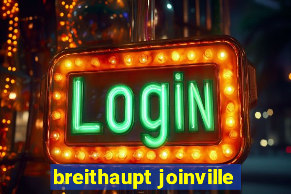 breithaupt joinville