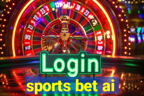 sports bet ai