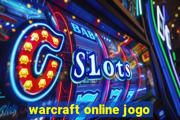 warcraft online jogo