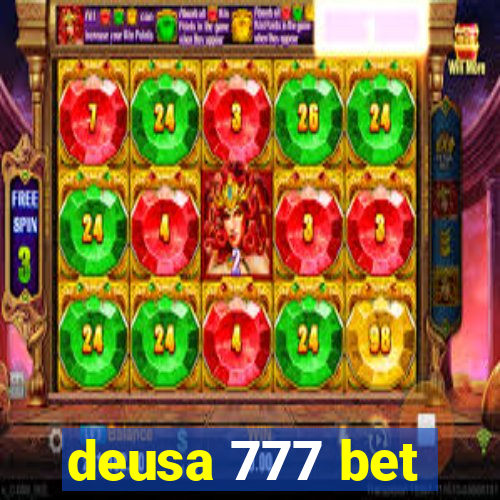 deusa 777 bet