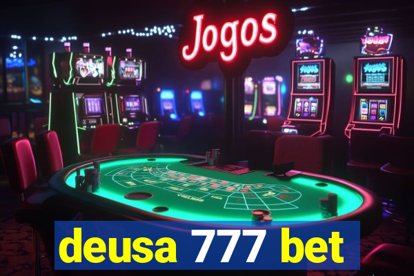 deusa 777 bet