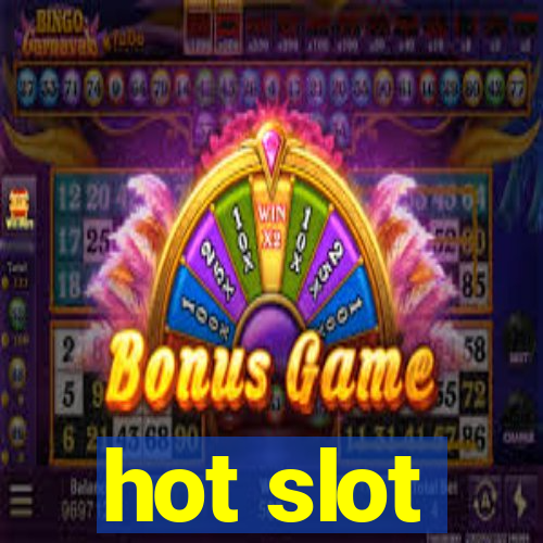 hot slot