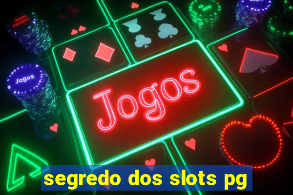 segredo dos slots pg