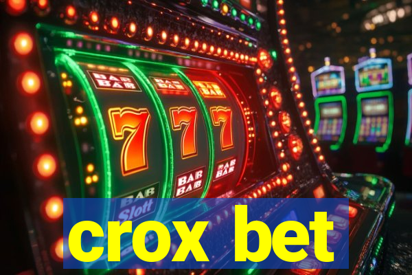 crox bet