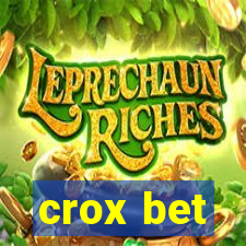 crox bet