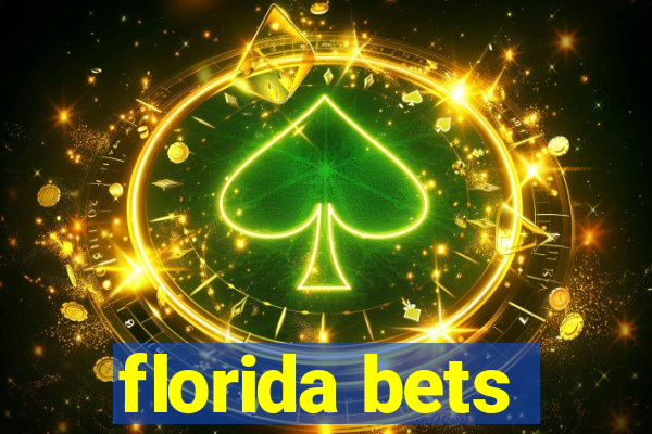 florida bets