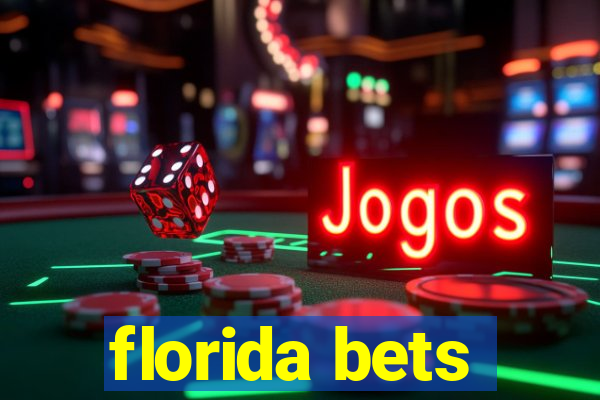 florida bets