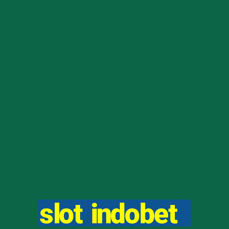 slot indobet