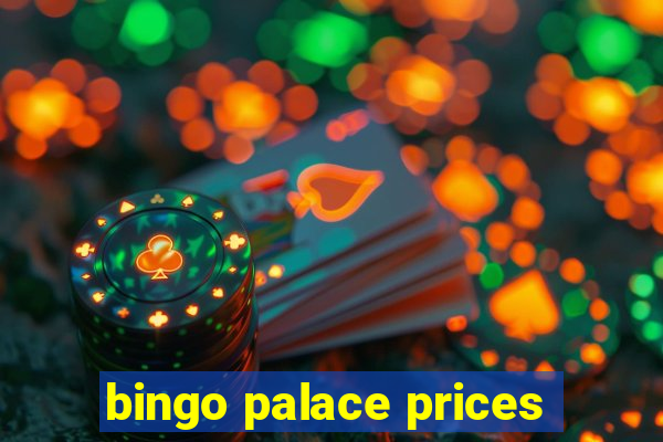 bingo palace prices