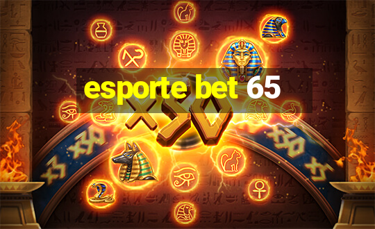 esporte bet 65