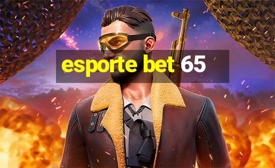 esporte bet 65