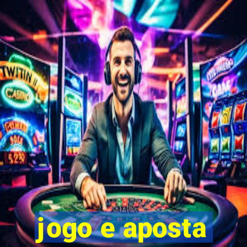 jogo e aposta