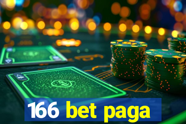 166 bet paga