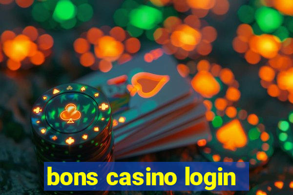 bons casino login