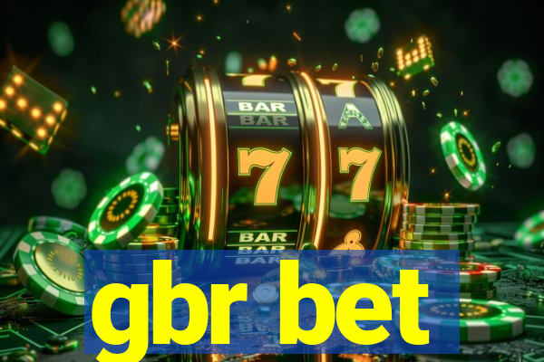 gbr bet