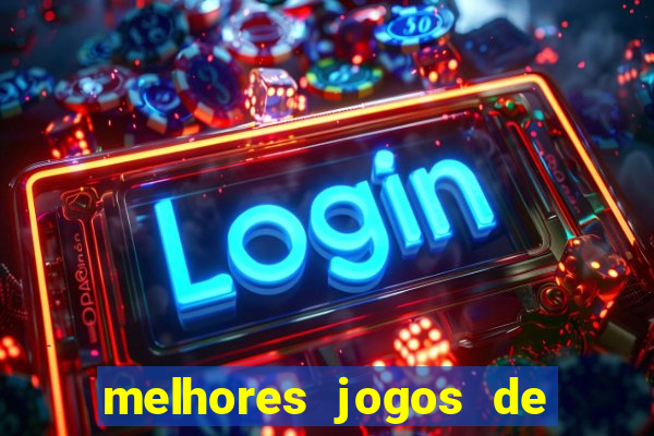 melhores jogos de aposta online