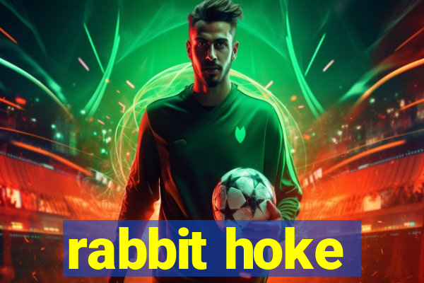 rabbit hoke