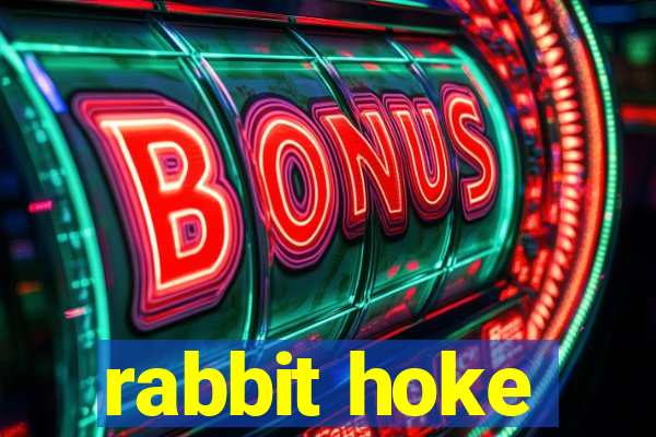 rabbit hoke