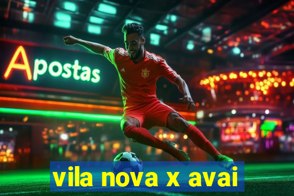 vila nova x avai