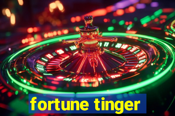 fortune tinger