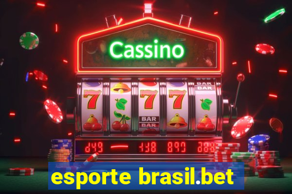 esporte brasil.bet