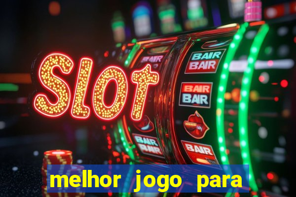 melhor jogo para ganhar dinheiro no pix