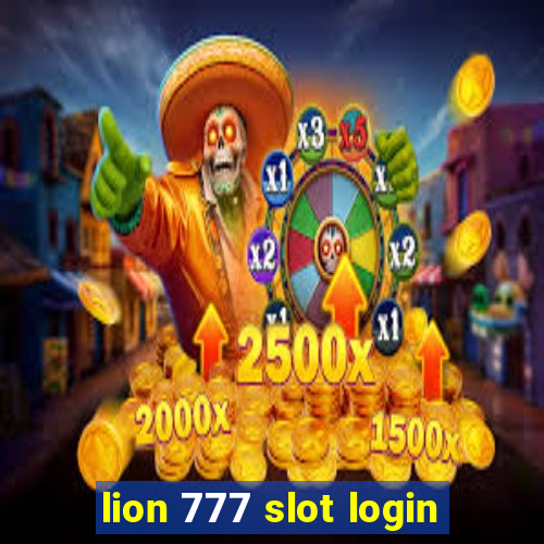 lion 777 slot login