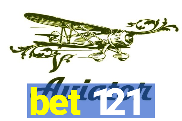 bet 121