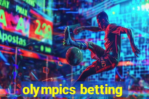 olympics betting