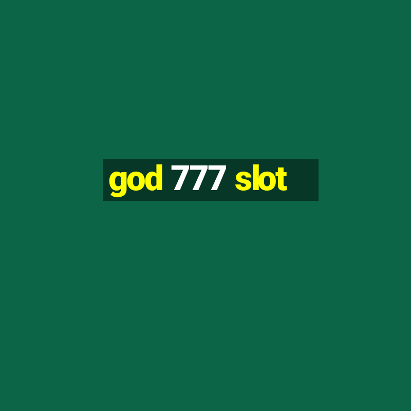 god 777 slot