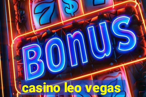 casino leo vegas