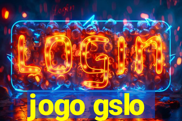 jogo gslo